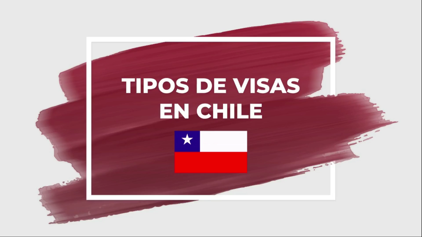tipos de visas en chile ImmiChile